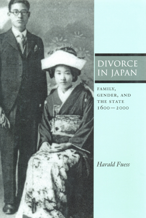 Cover image for Divorce in Japan: family, gender, and the state, 1600-2000