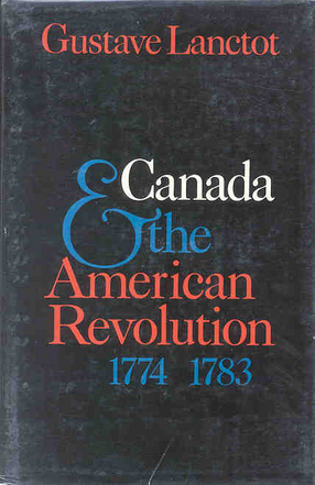 Cover image for Canada &amp; the American Revolution, 1774-1783