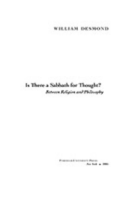 Cover image for Is there a sabbath for thought?: between religion and philosophy