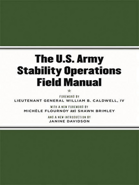 Cover image for The U.S. Army Stability Operations Field Manual: U.S. Army Field Manual No. 3-07