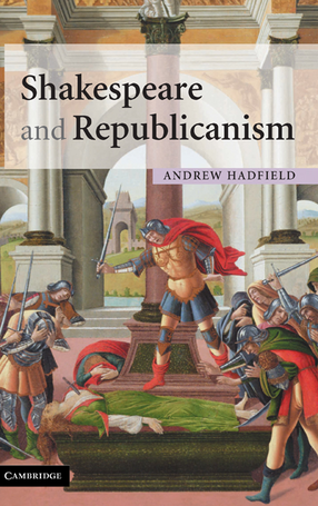 Cover image for Shakespeare and republicanism