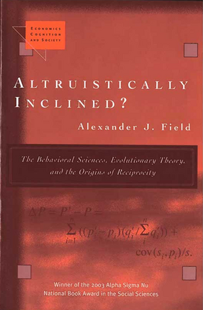 Cover image for Altruistically Inclined? The Behavioral Sciences, Evolutionary Theory, and the Origins of Reciprocity