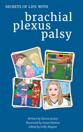 Cover image for Secrets of Life with Brachial Plexus Palsy