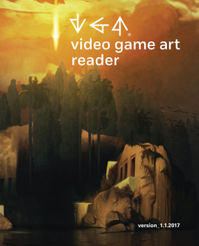 Cover image for Video Game Art Reader: Volume 1