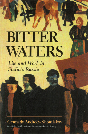 Cover image for Bitter waters: life and work in Stalin&#39;s Russia : a memoir