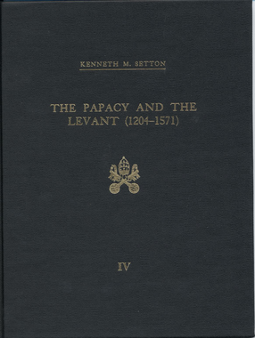 Cover image for The Papacy and the Levant, 1204-1571, Vol. 4