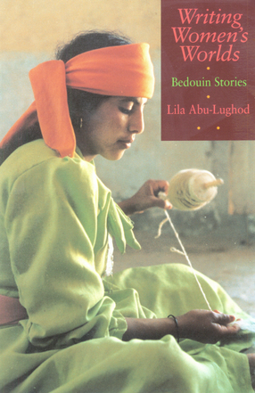 Cover image for Writing women&#39;s worlds: Bedouin stories