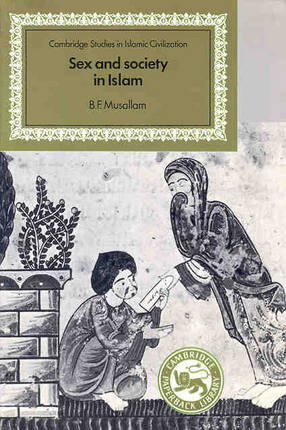 Cover image for Sex and society in Islam: birth control before the nineteenth century
