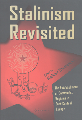Cover image for Stalinism revisited: the establishment of communist regimes in East-Central Europe
