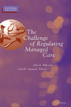 Cover image for The Challenge of Regulating Managed Care