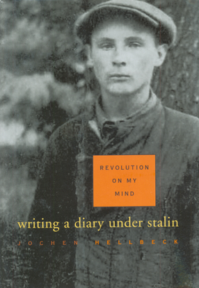 Cover image for Revolution on my mind: writing a diary under Stalin