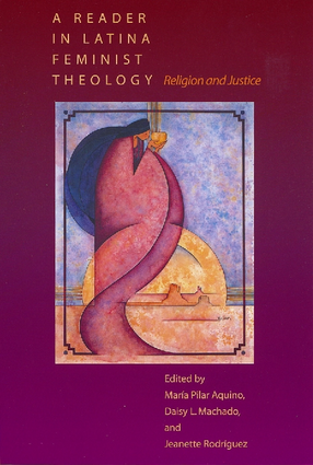 Cover image for A reader in Latina feminist theology: religion and justice