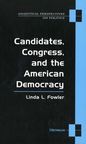 Cover image for Candidates, Congress, and the American Democracy