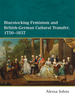Cover image for Bluestocking Feminism and British-German Cultural Transfer, 1750-1837