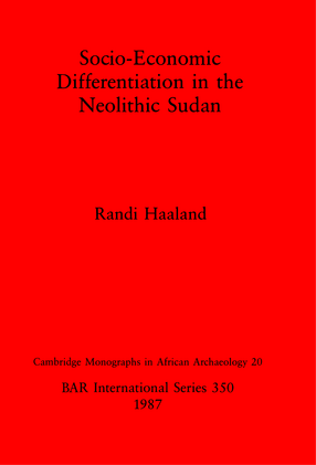Cover image for Socio-Economic Differentiation in the Neolithic Sudan