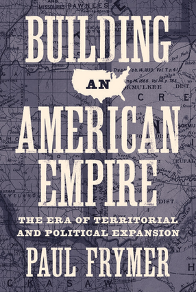 Cover image for Building an American Empire: The Era of Territorial and Political Expansion