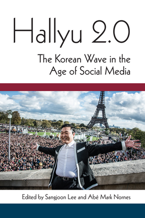 Cover image for Hallyu 2.0: The Korean Wave in the Age of Social Media