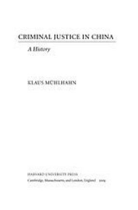 Cover image for Criminal justice in China: a history