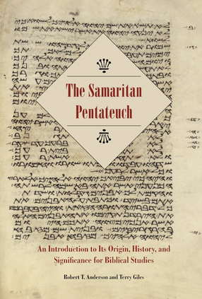 Cover image for The Samaritan Pentateuch: an introduction to its origin, history, and significance for biblical studies