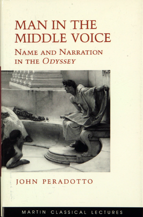 Cover image for Man in the middle voice: name and narration in the Odyssey