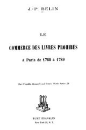 Cover image for Le commerce des livres prohibés à Paris de 1750 à 1789