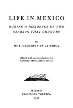 Cover image for Life in Mexico: during a residence of two years in that country