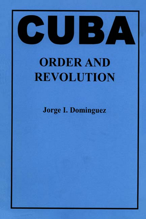 Cover image for Cuba: order and revolution