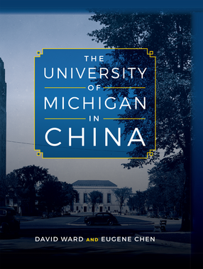 Cover image for The University of Michigan in China