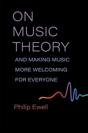 Cover image for On Music Theory, and Making Music More Welcoming for Everyone