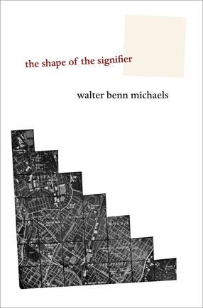 Cover image for The shape of the signifier: 1967 to the end of history