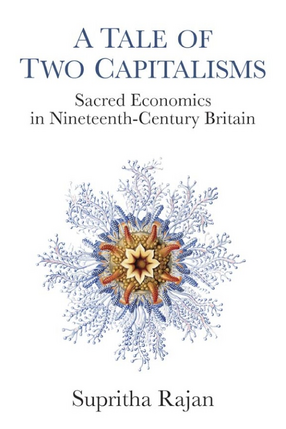 Cover image for A tale of two capitalisms: sacred economics in nineteenth-century Britain