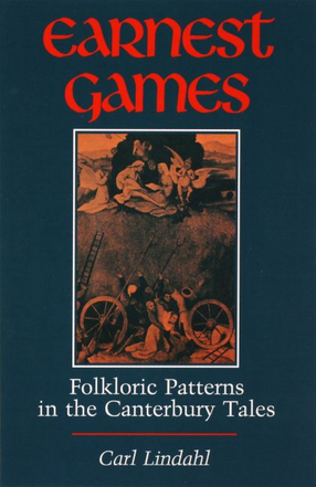 Cover image for Earnest games: folkloric patterns in the Canterbury tales