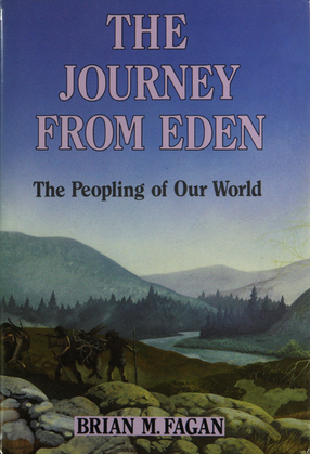 Cover image for The journey from Eden: the peopling of our world, with 96 illustrations