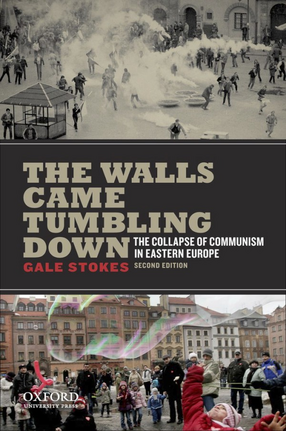 Cover image for The walls came tumbling down: collapse and rebirth in Eastern Europe