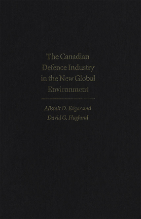 Cover image for The Canadian defence industry in the new global environment