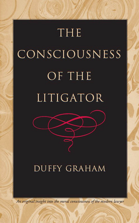 Cover image for The Consciousness of the Litigator