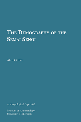 Cover image for The Demography of the Semai Senoi