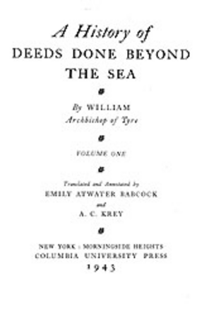 Cover image for A history of deeds done beyond the sea, Vol. 1