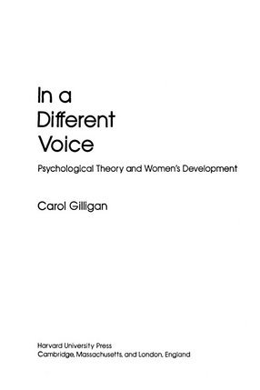Cover image for In a different voice: psychological theory and women&#39;s development