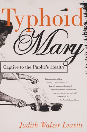 Cover image for Typhoid Mary: captive to the public&#39;s health