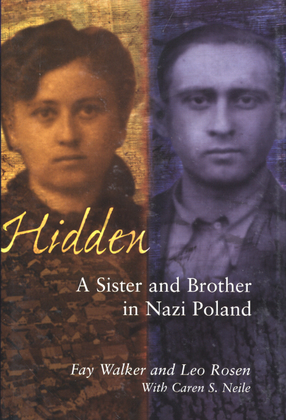 Cover image for Hidden: a sister and brother in Nazi Poland