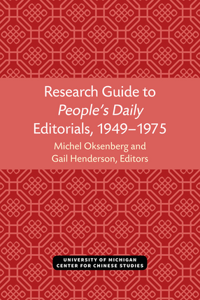 Cover image for Research Guide to People&#39;s Daily Editorials, 1949-1975