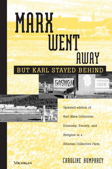 Cover image for Marx Went Away--But Karl Stayed Behind