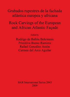 Cover image for Grabados rupestres de la fachada atlántica europea y africana / Rock Carvings of the European and African Atlantic Façade