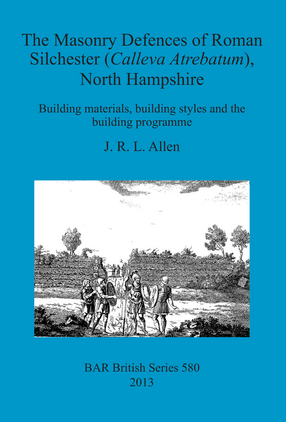 Cover image for The Masonry Defences of Roman Silchester (Calleva Atrebatum), North Hampshire: Building materials, building styles and the building programme