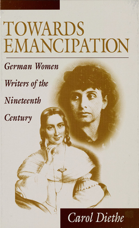 Cover image for Towards emancipation: German women writers of the nineteenth century