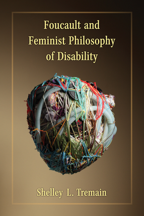 Cover image for Foucault and Feminist Philosophy of Disability