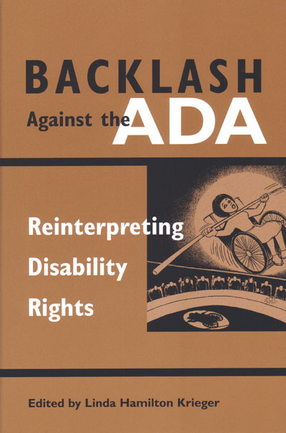 Cover image for Backlash Against the ADA: Reinterpreting Disability Rights