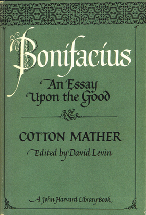Cover image for Bonifacius: an essay upon the good