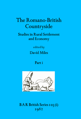 Cover image for The Romano-British Countryside, Parts i and ii: Studies in Rural Settlement and Economy